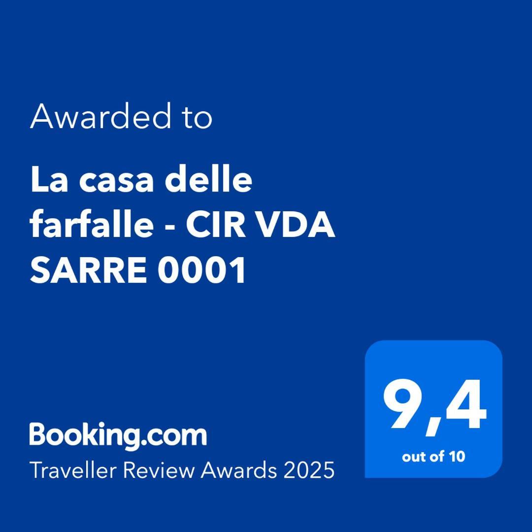La Casa Delle Farfalle - Cir Vda Sarre 0001 Aoste Extérieur photo